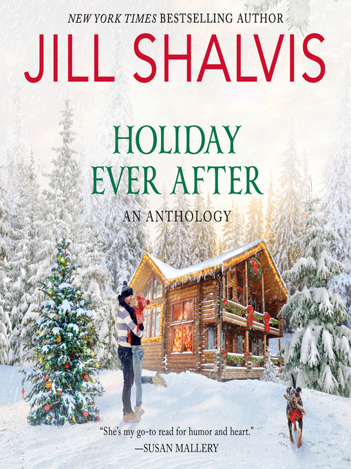 Title details for Holiday Ever After by Jill Shalvis - Available